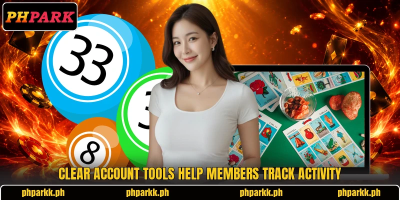 Clear account tools help members track activity Clear account tools help members track activity