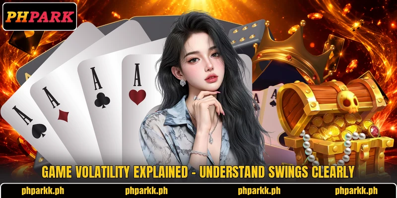 Game Volatility Explained - Understand Swings Clearly