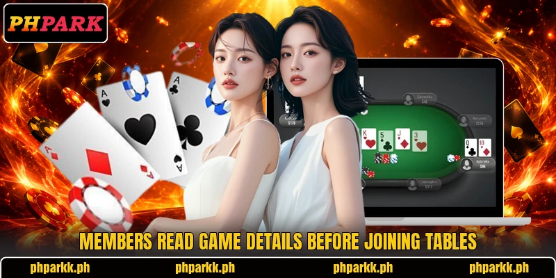 Members read game details before joining tables