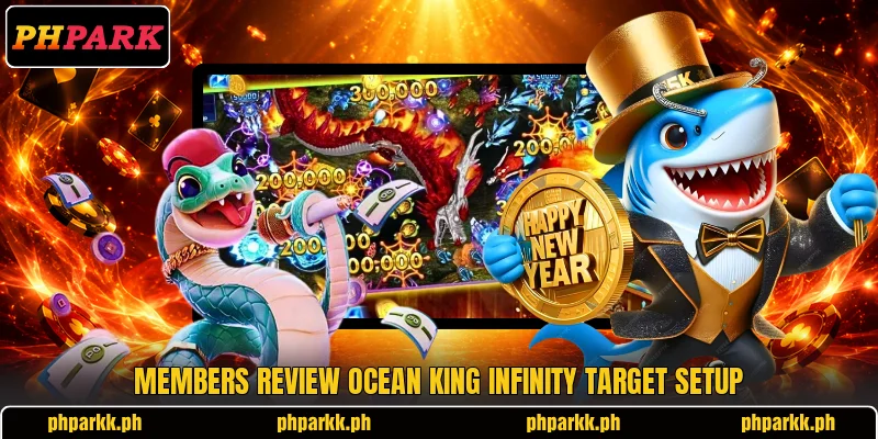 Members review Ocean King Infinity target setup Members review Ocean King Infinity target setup